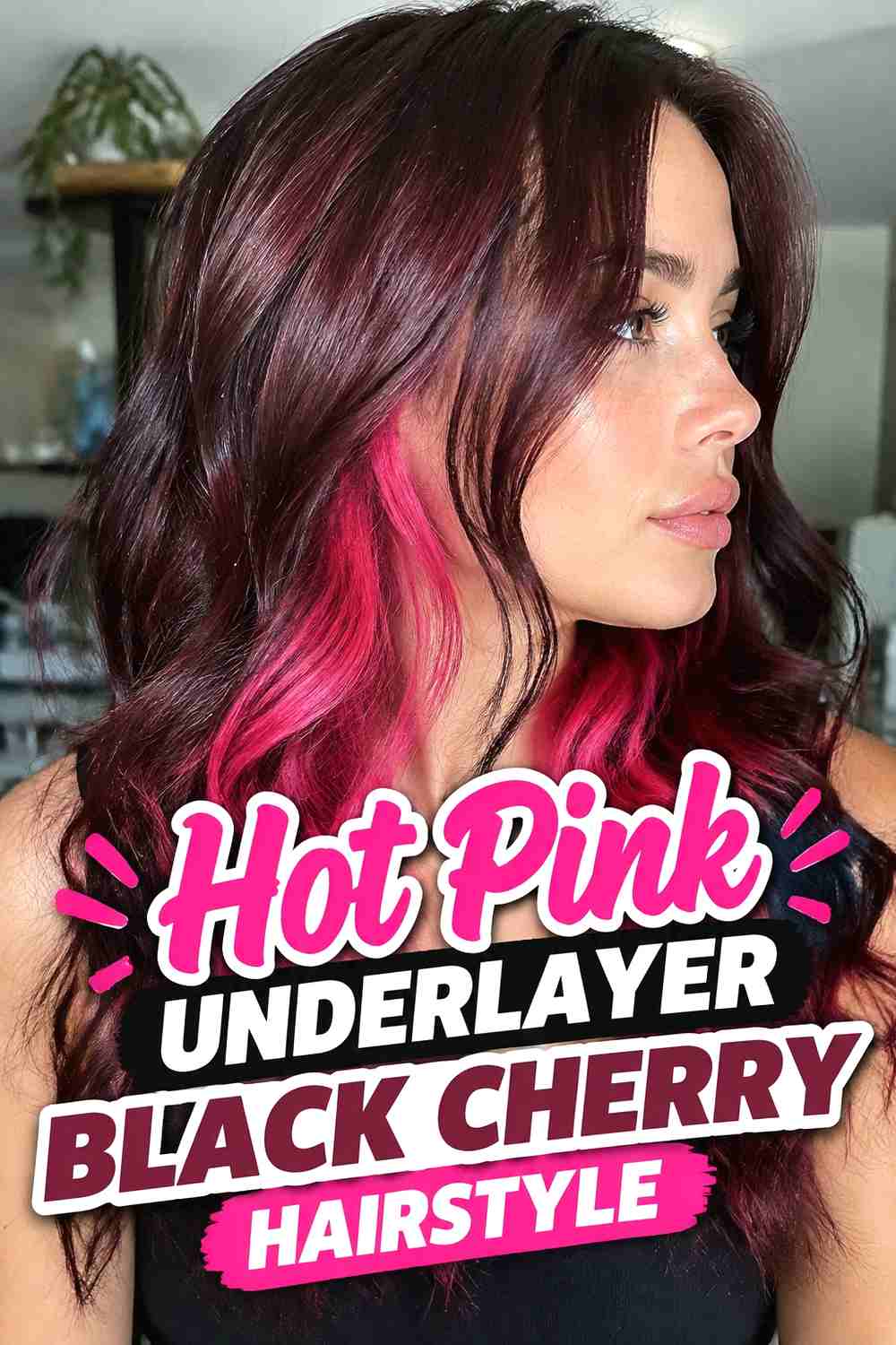 3. Hot Pink Underlayer Black Cherry Hairstyle