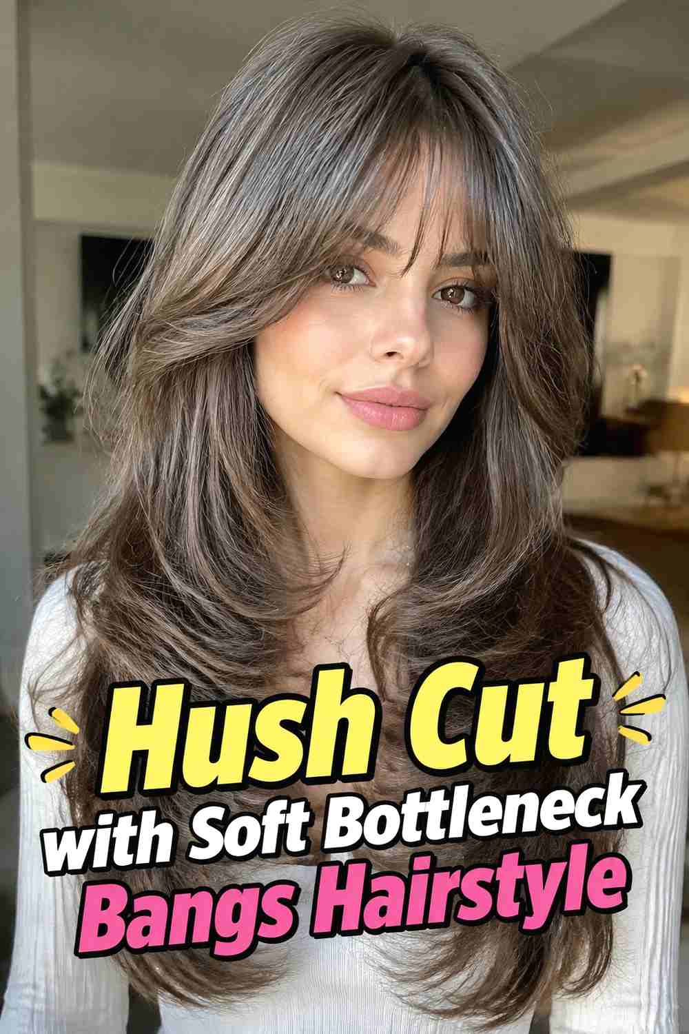 11. Hush Cut With Soft Bottleneck Bangs Hairstyle