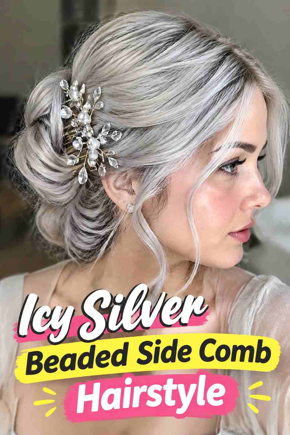 16. Icy Silver Beaded Side Comb Hairstyle