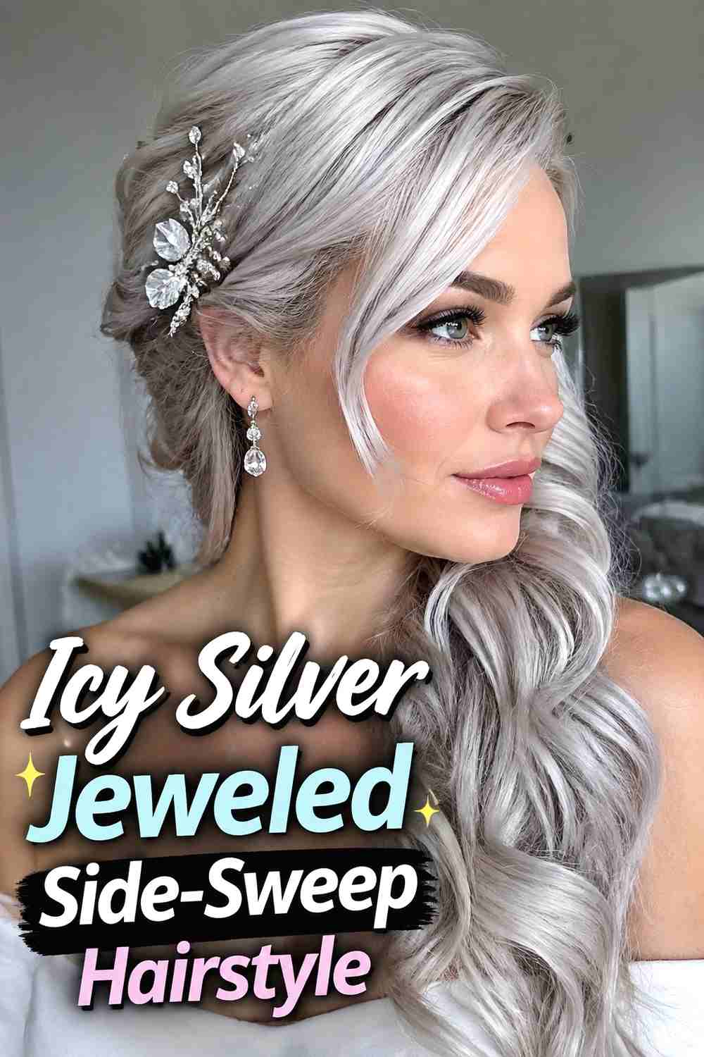 19. Icy Silver Jeweled Side Sweep Hairstyle