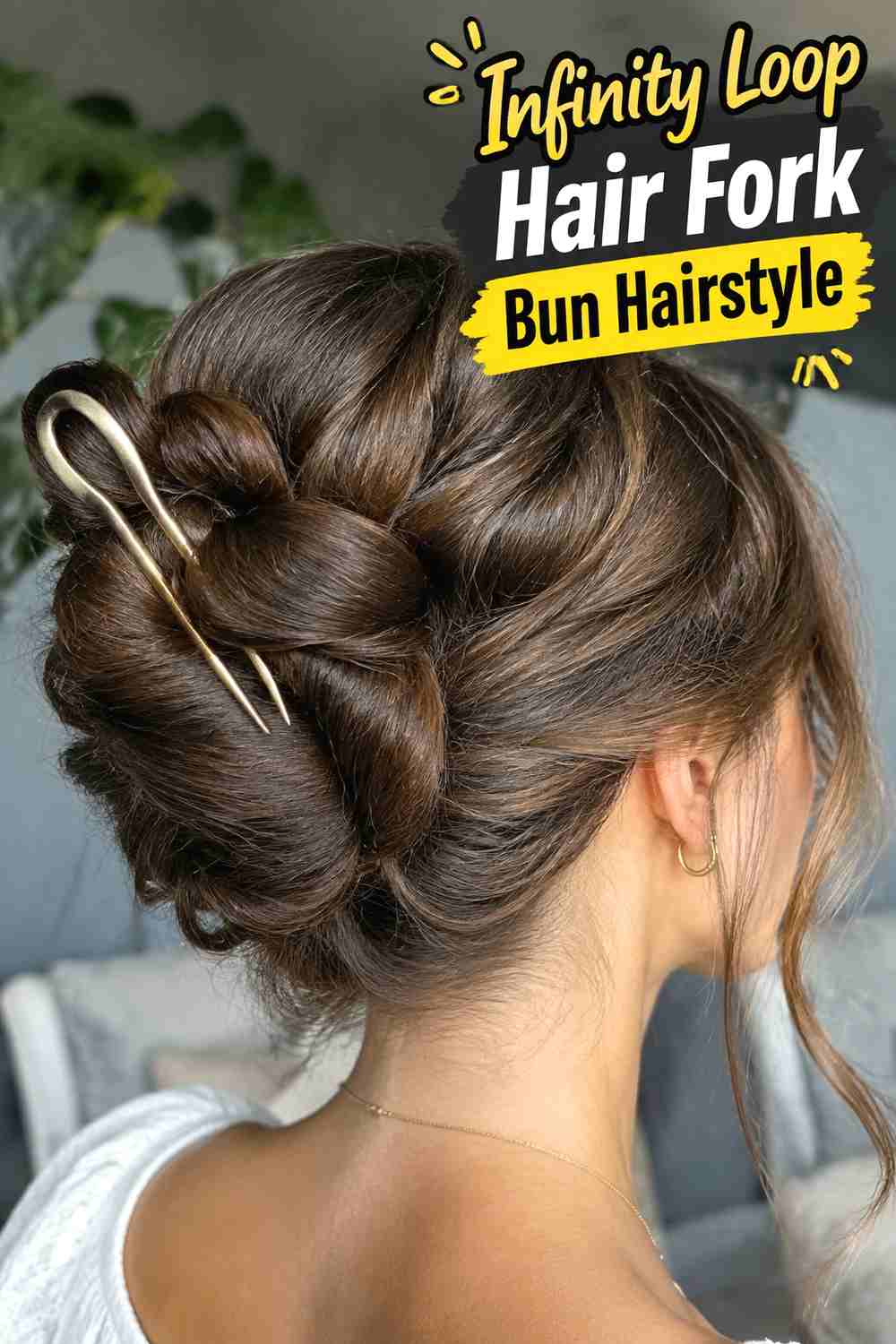 9. Infinity Loop Hair Fork Bun Hairstyle