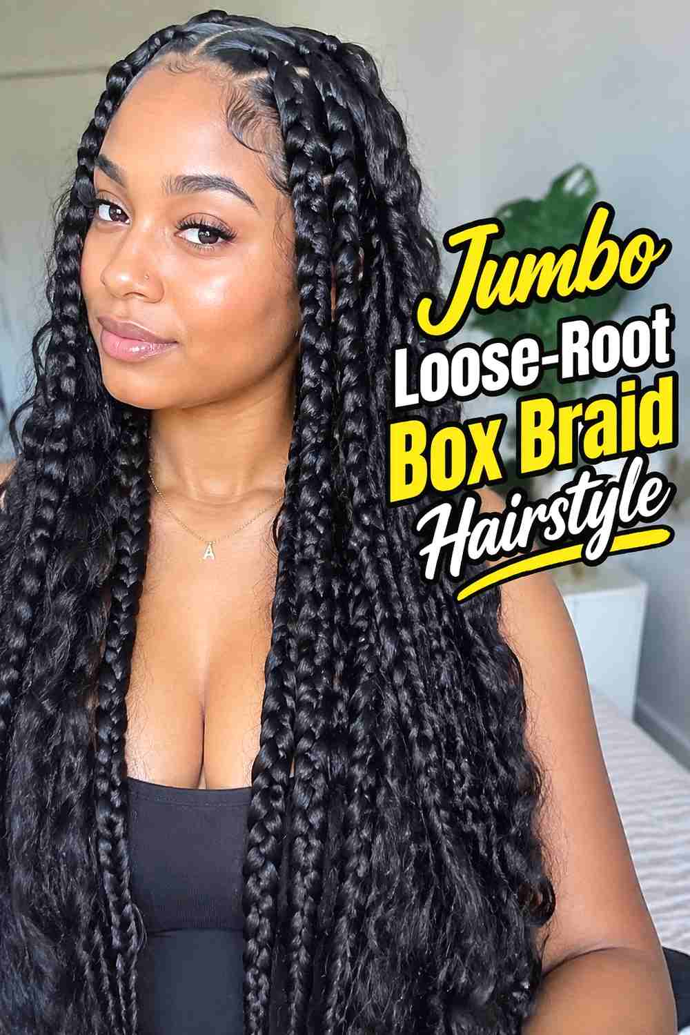 4. Jumbo Loose Root Box Braid Hairstyle