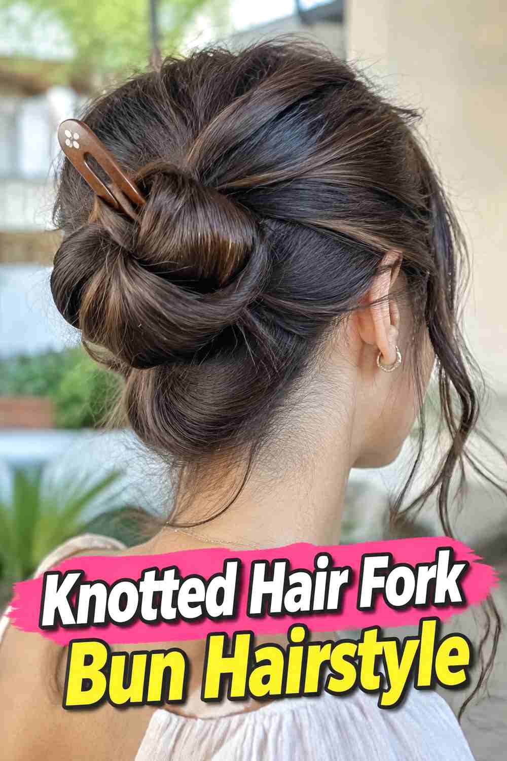 10. Knotted Hair Fork Bun Hairstyle