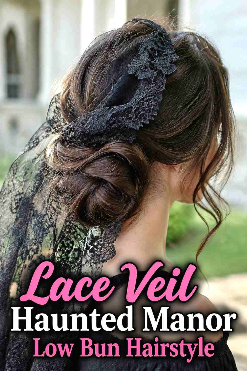 10. Lace Veil Haunted Manor Low Bun Hairstyle