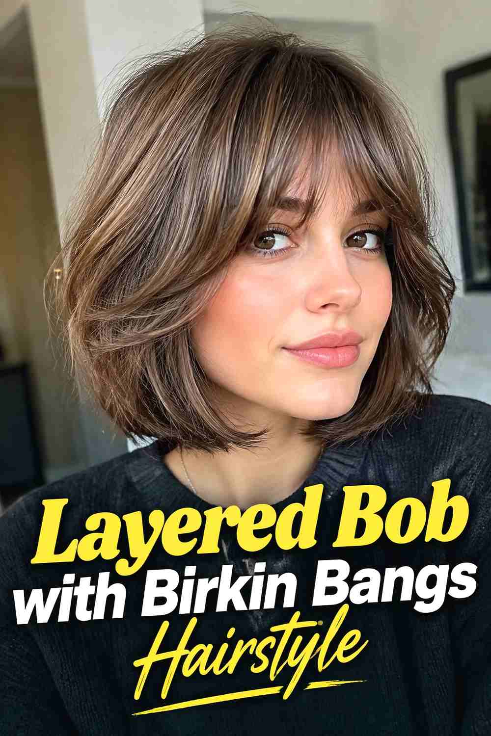 4. Layered Bob With Birkin Bangs Hairstyle
