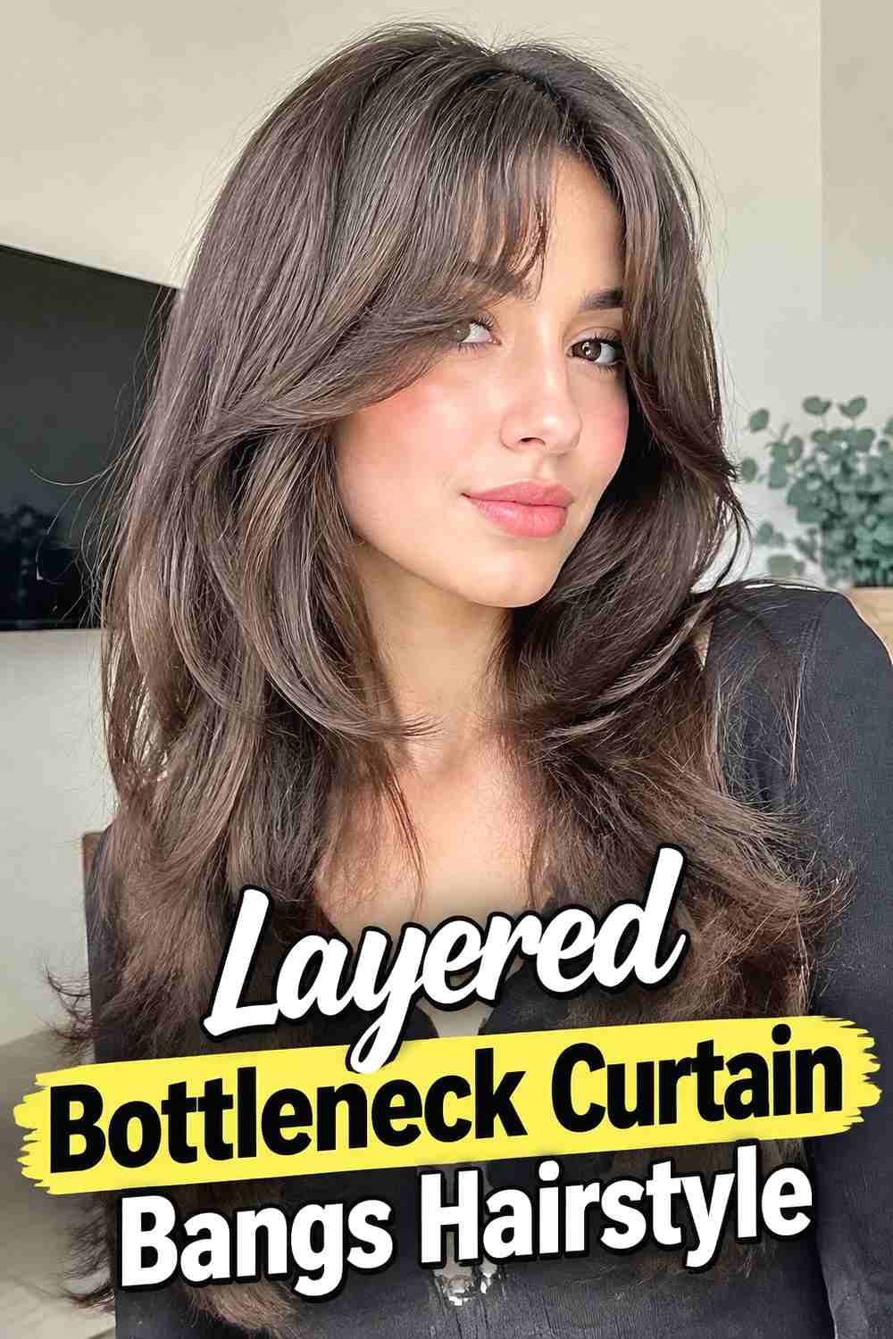 5. Layered Bottleneck Curtain Bangs Hairstyle