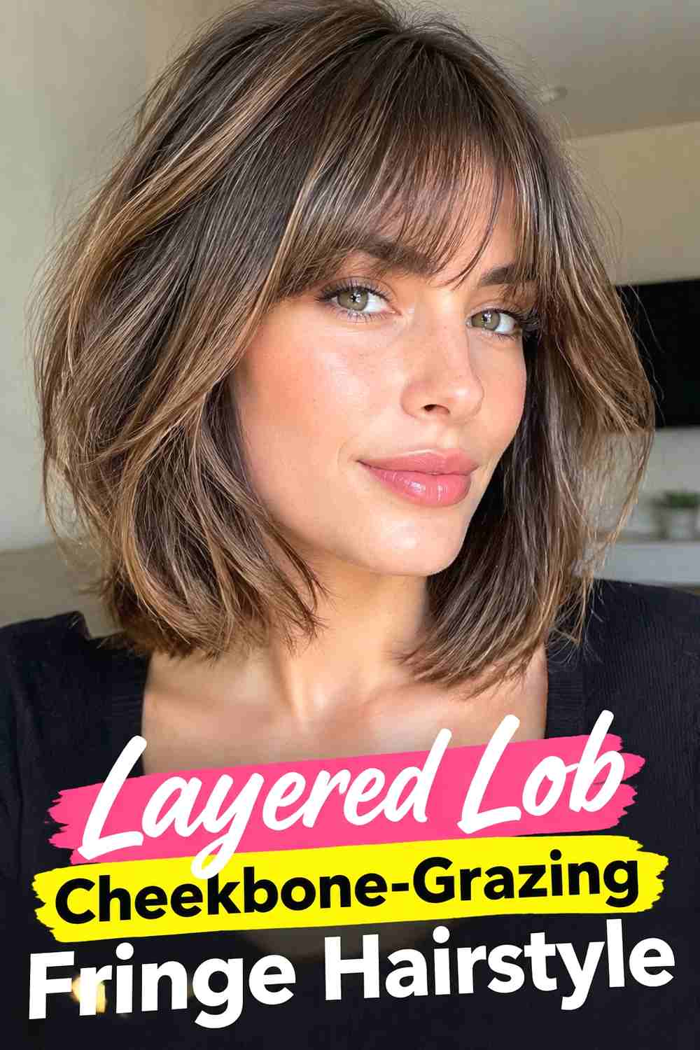 6. Layered Lob Cheekbone Grazing Fringe Hairstyle