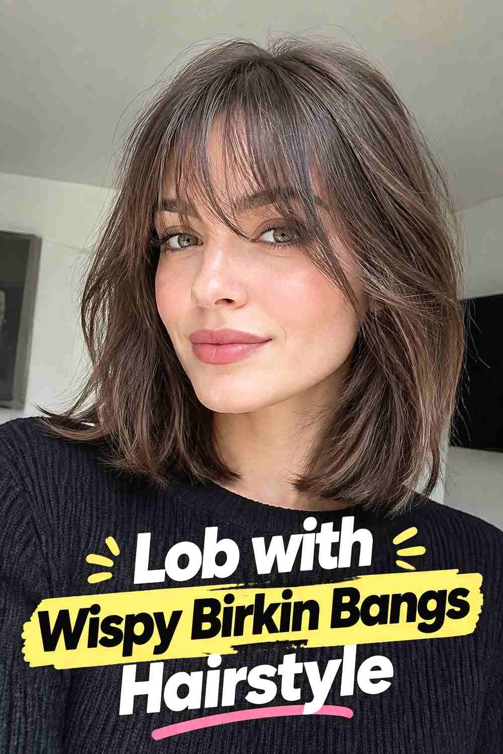 6. Lob With Wispy Birkin Bangs Hairstyle