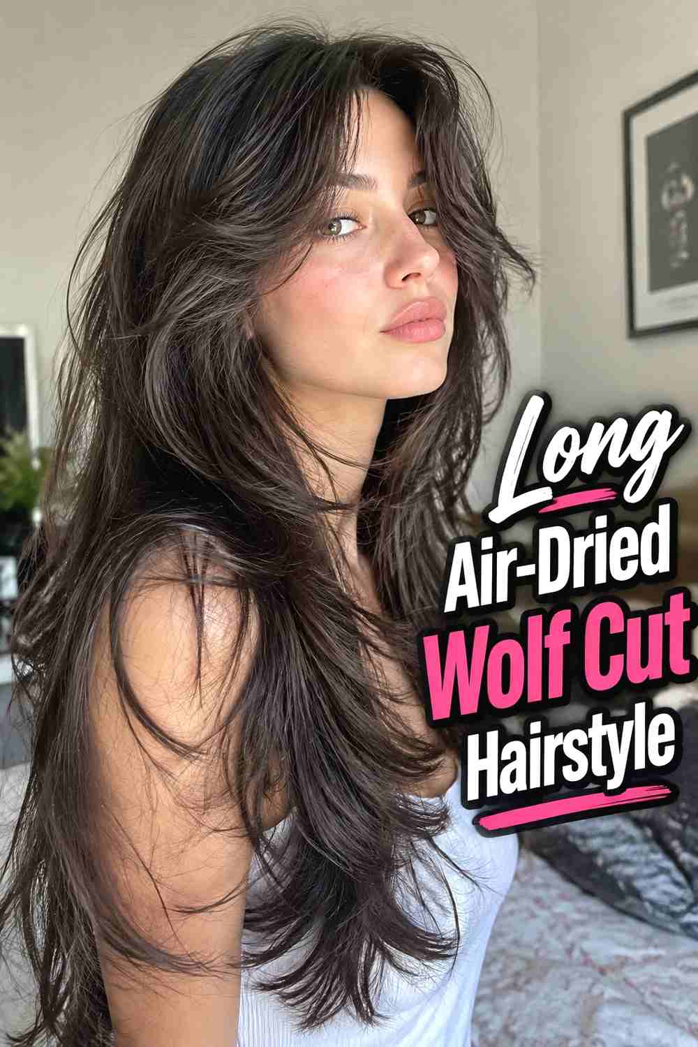 4. Long Air Dried Wolf Cut Hairstyle