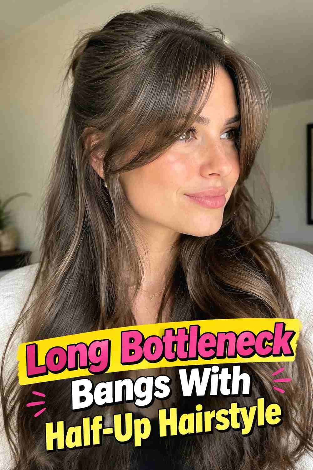 12. Long Bottleneck Bangs With Half Up Hairstyle