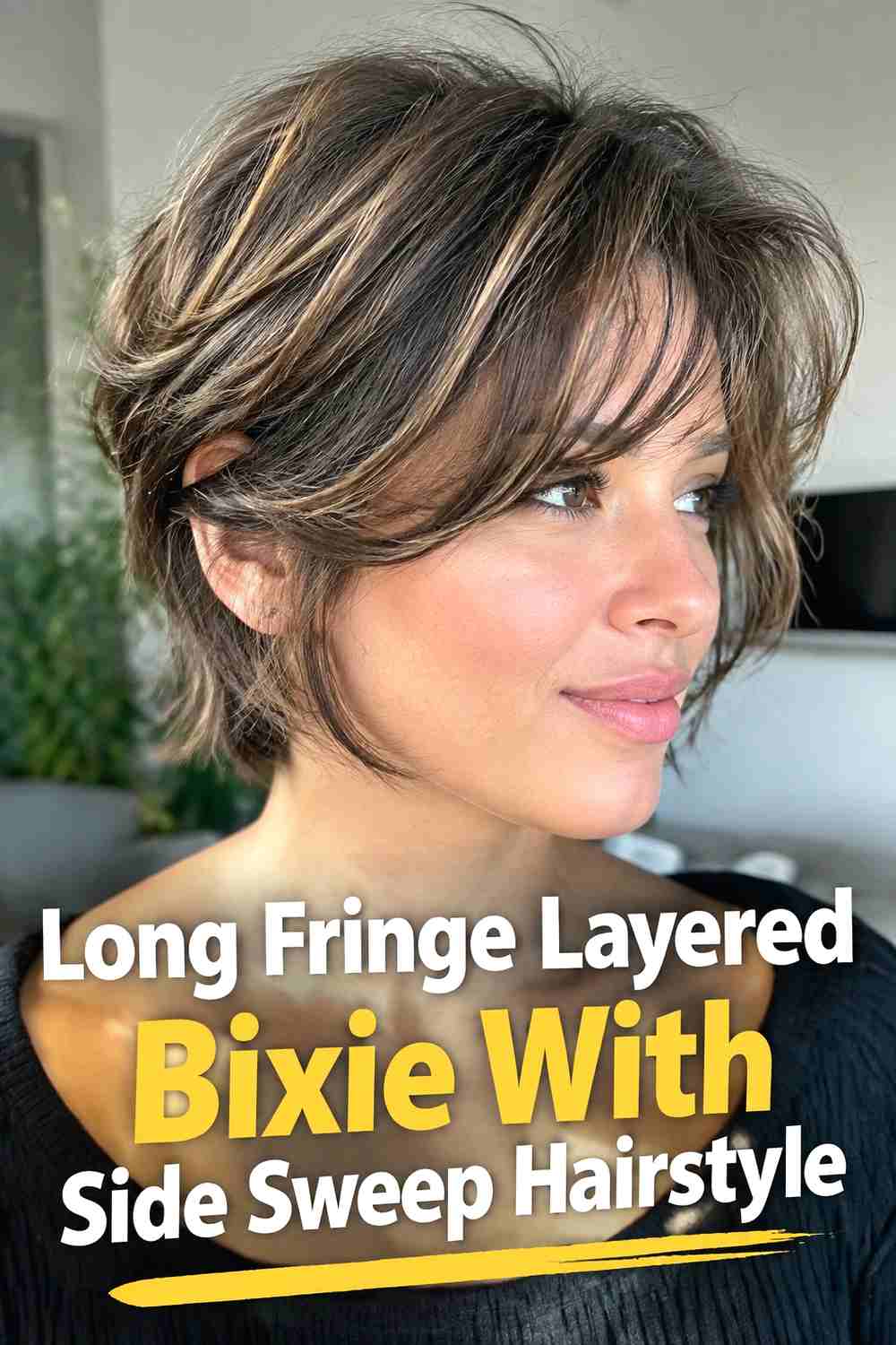 10. Long Fringe Layered Bixie With Side Sweep Hairstyle