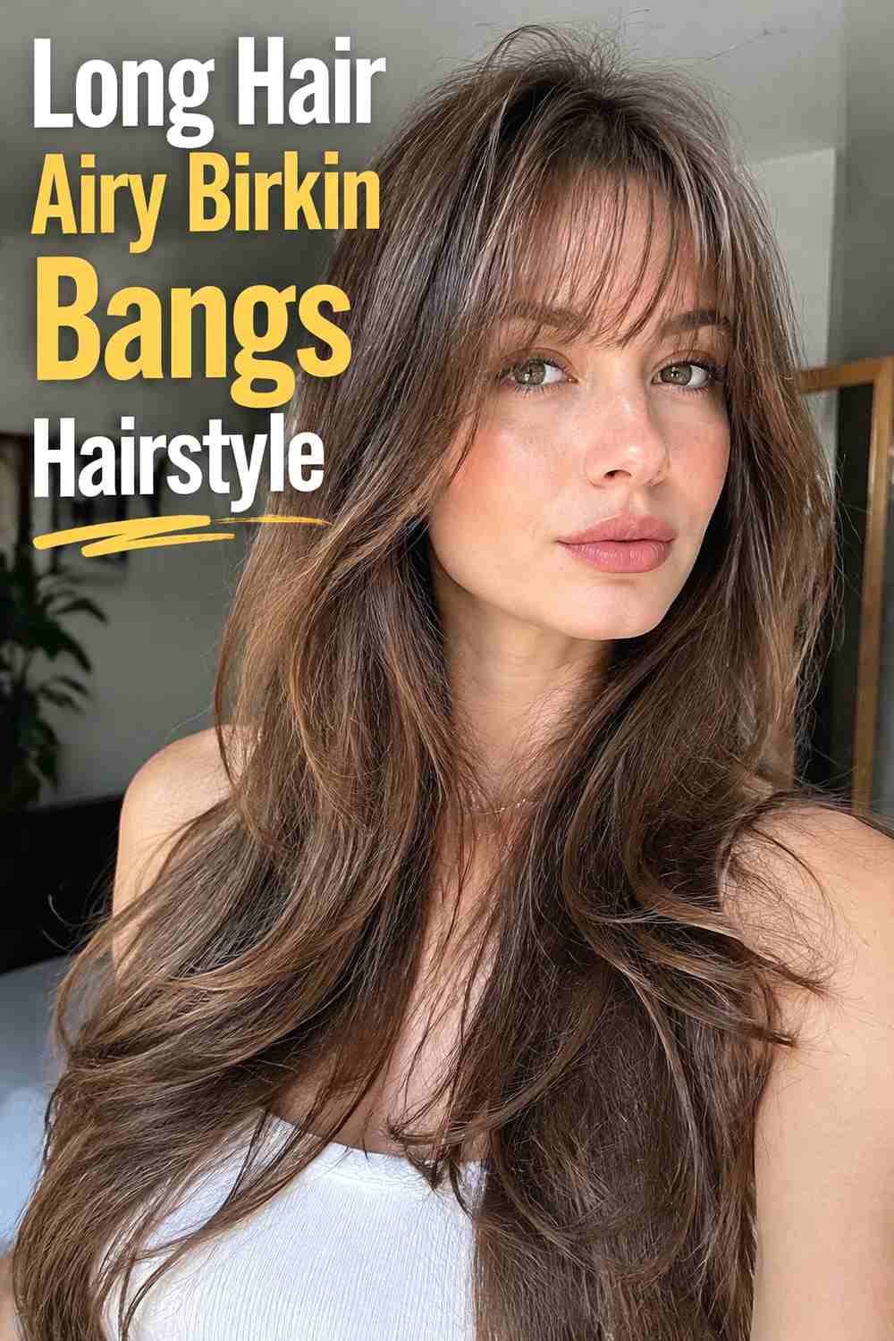 3. Long Hair Airy Birkin Bangs Hairstyle