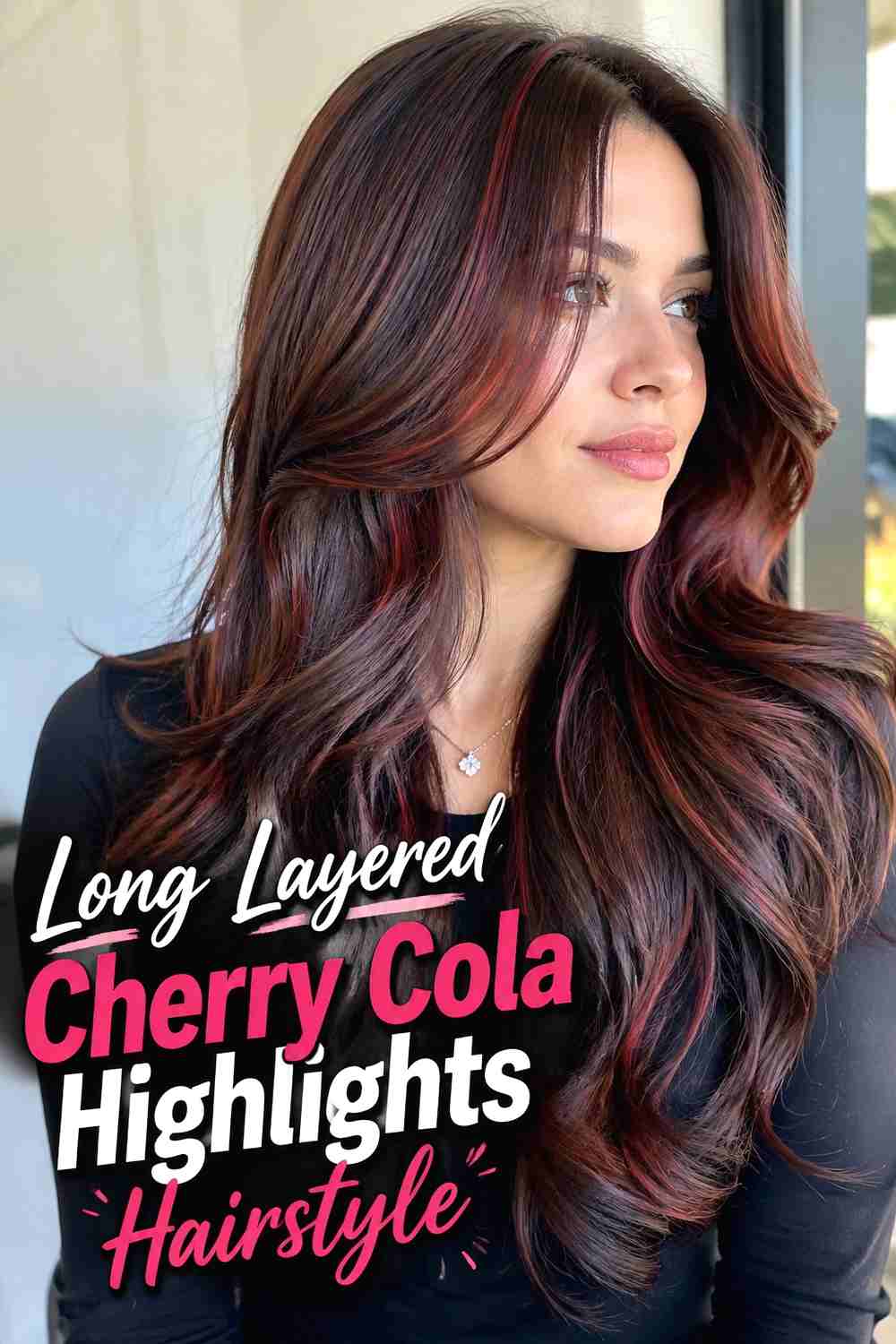 6. Long Layered Cherry Cola Highlights Hairstyle