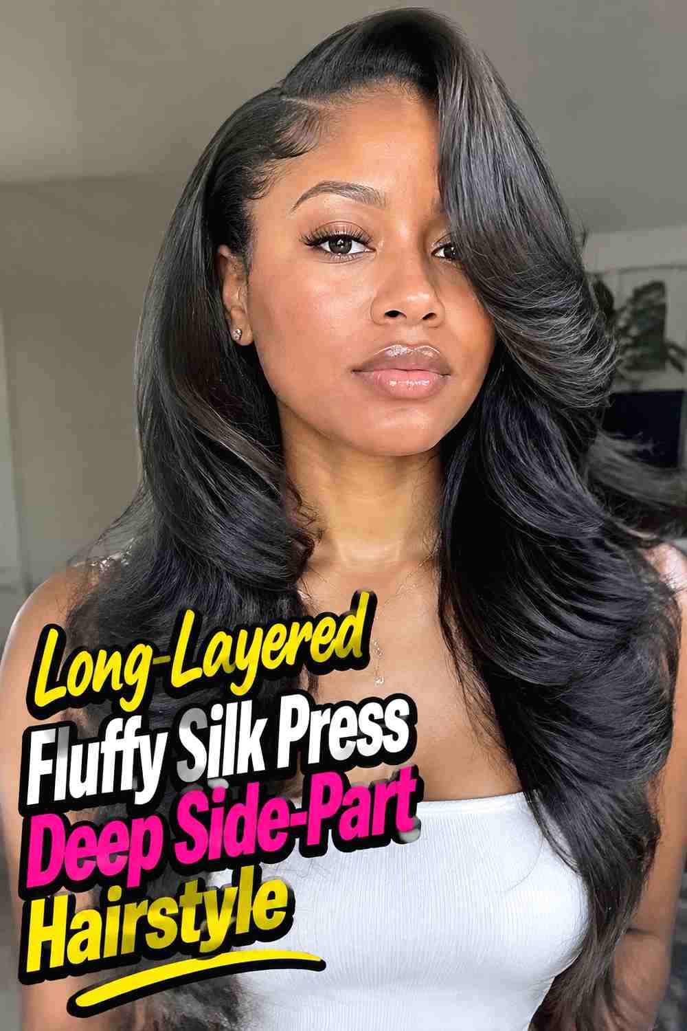 17. Long Layered Fluffy Silk Press Deep Side Part Hairstyle