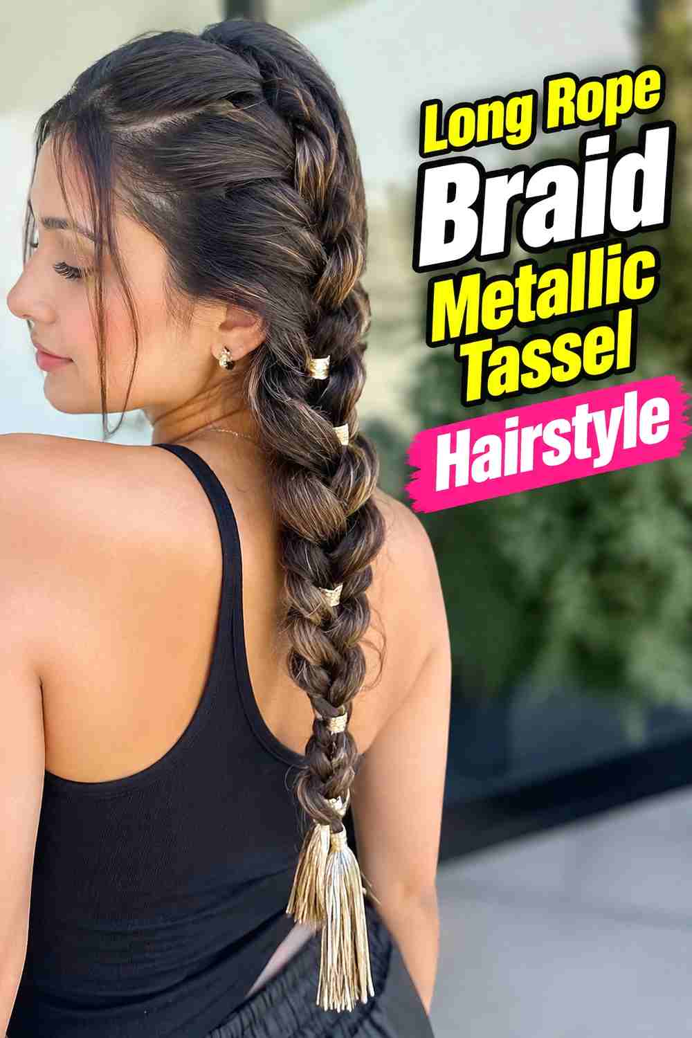 6. Long Rope Braid Metallic Tassel Hairstyle