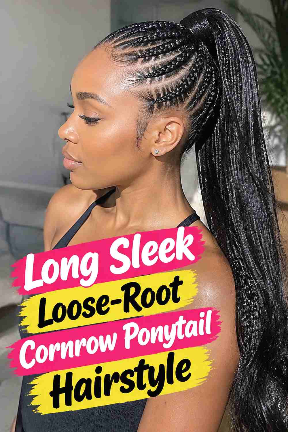 13. Long Sleek Loose Root Cornrow Ponytail Hairstyle