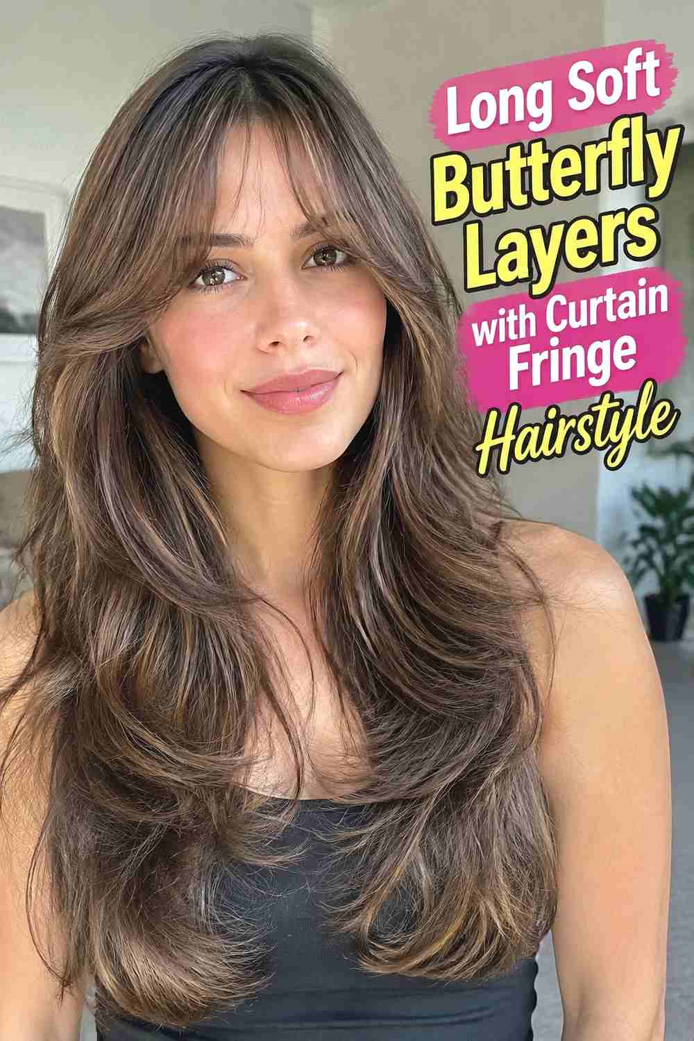 12. Long Soft Butterfly Layers With Curtain Fringe Hairstyle