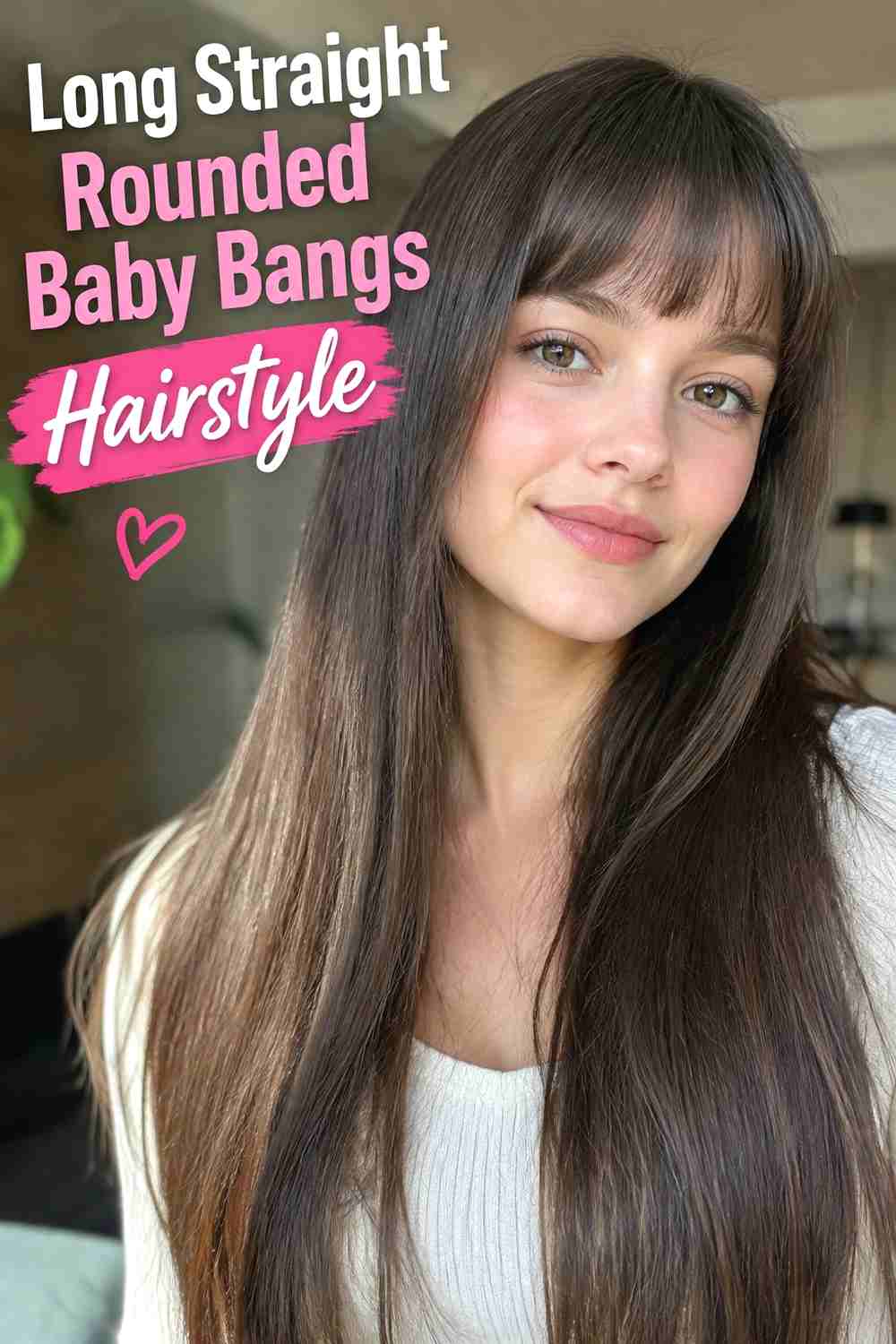 4. Long Straight Rounded Baby Bangs Hairstyle
