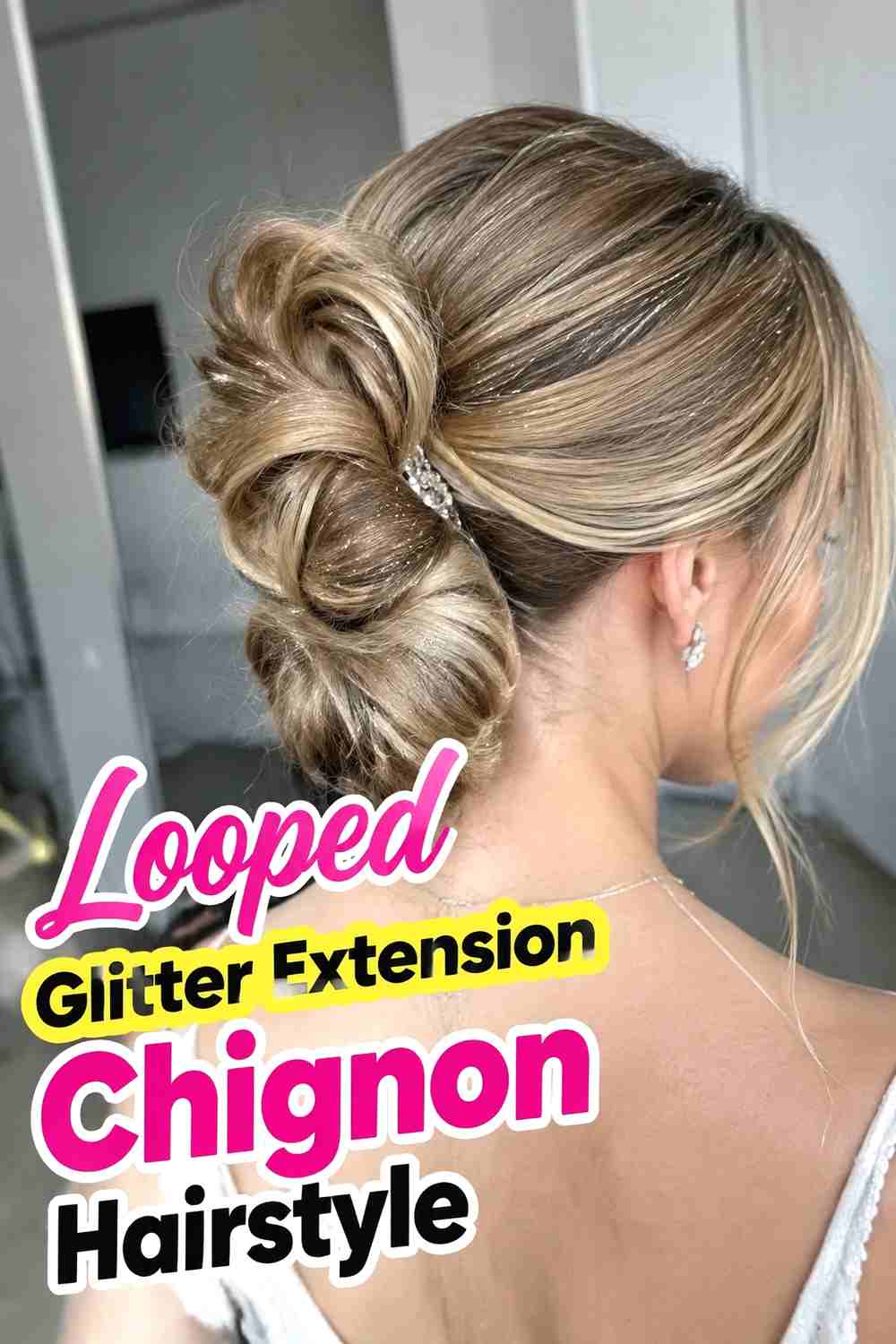 7. Looped Glitter Extension Chignon Hairstyle