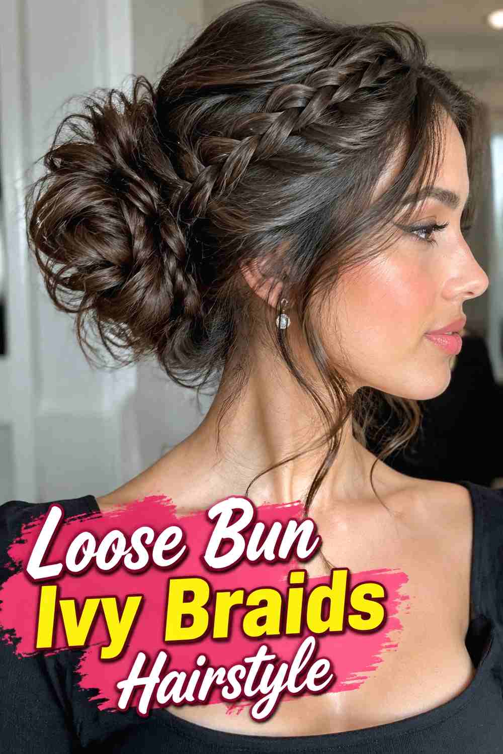 10. Loose Bun Ivy Braids Hairstyle