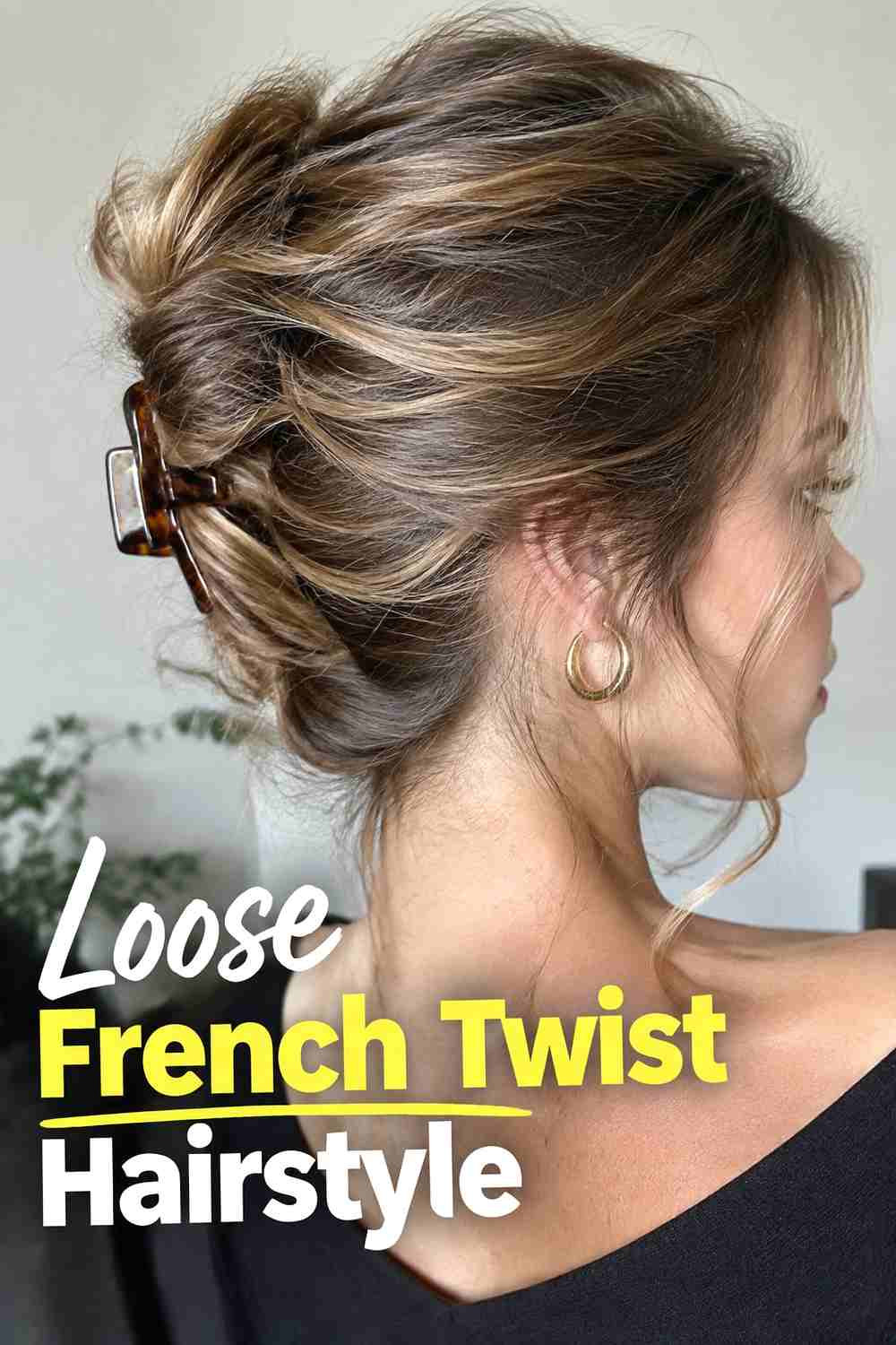 2. Loose French Twist Hairstyle