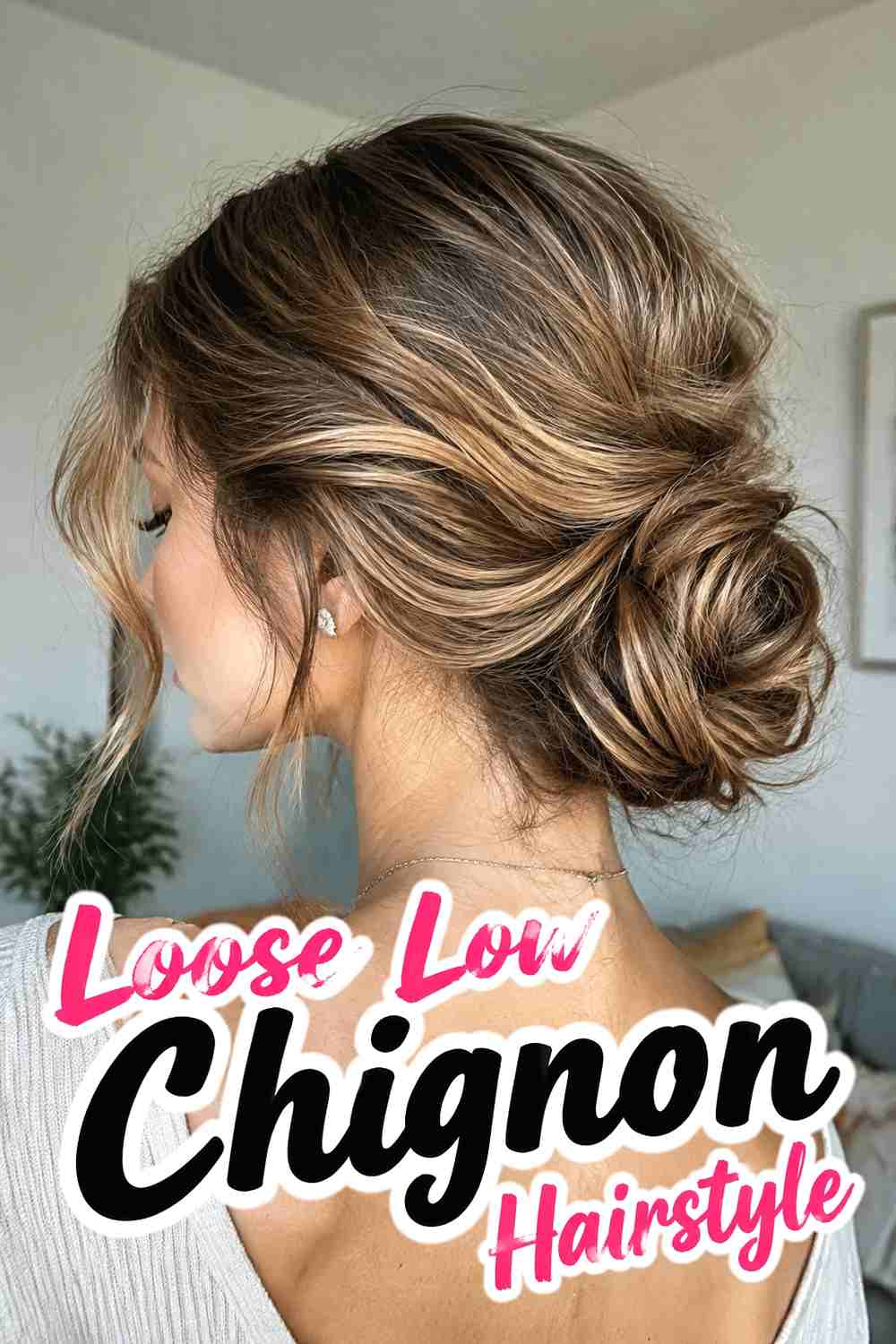 11. Loose Low Chignon Hairstyle