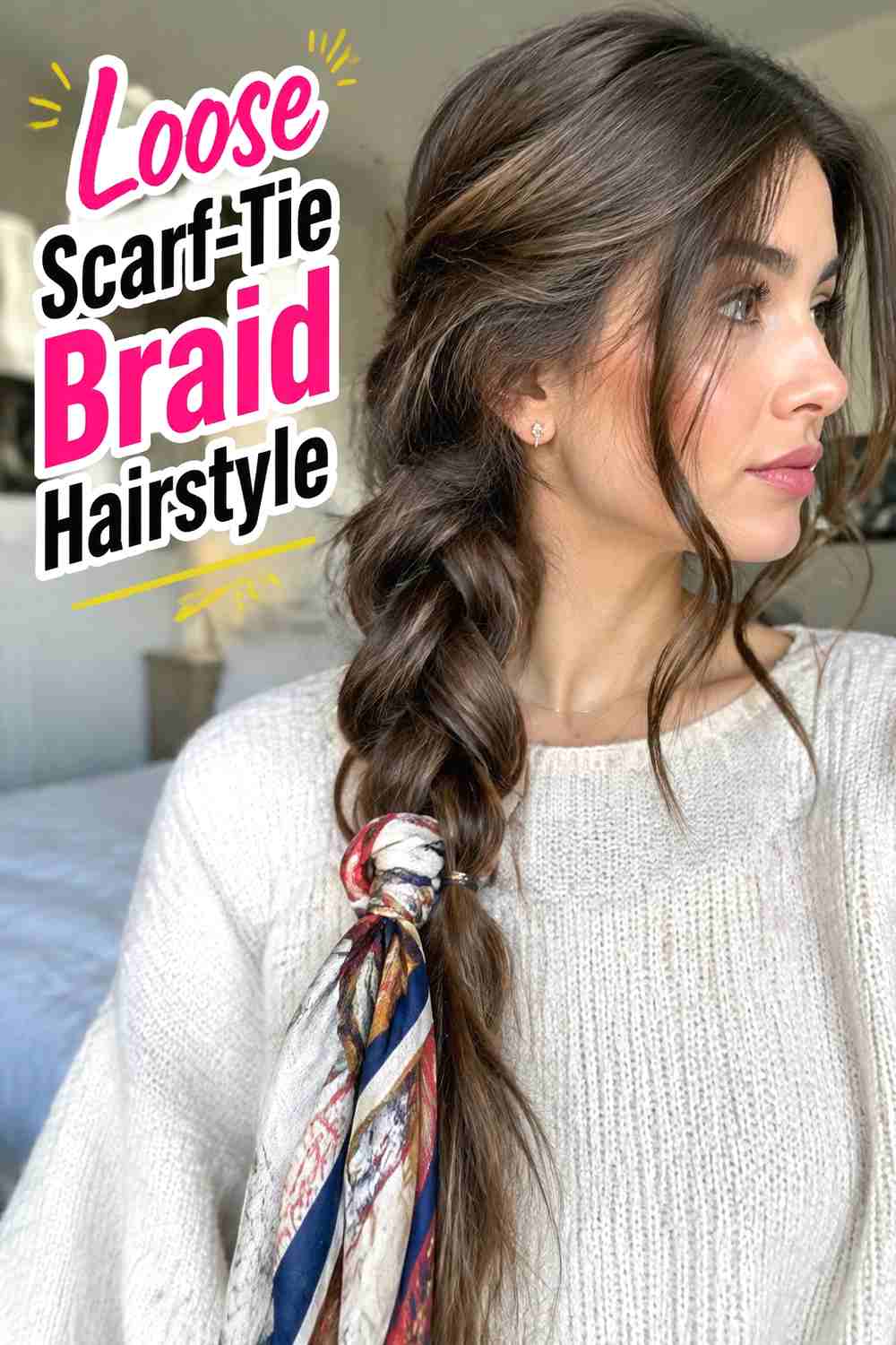 14. Loose Scarf Tie Braid Hairstyle