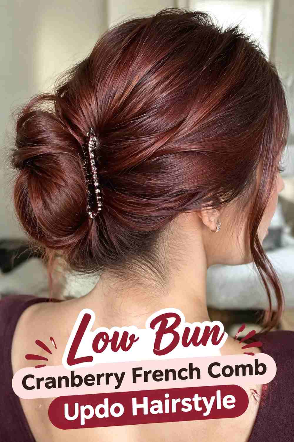 8. Low Bun Cranberry French Comb Updo Hairstyle