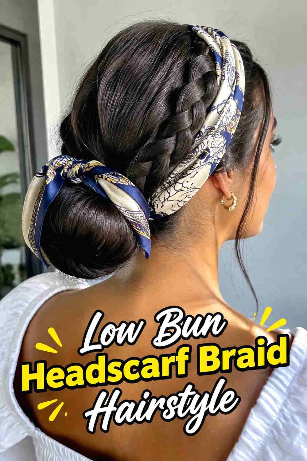 15. Low Bun Headscarf Braid Hairstyle
