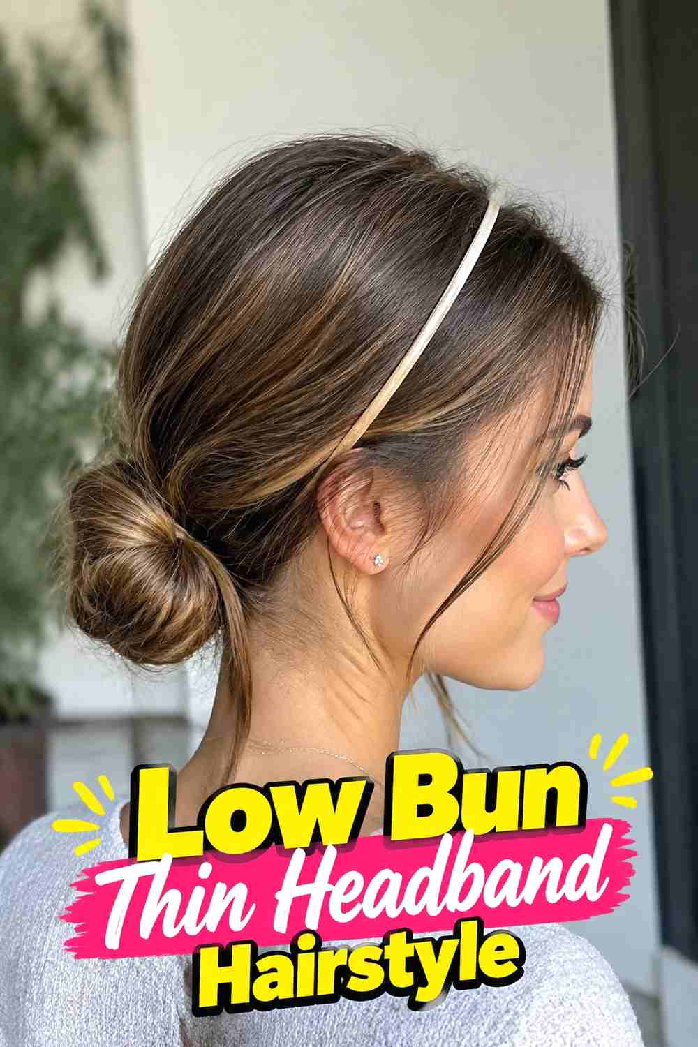 5. Low Bun Thin Headband Hairstyle