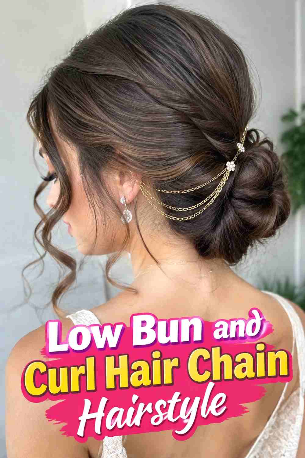 17. Low Bun And Curl Hair Chain Hairstyle
