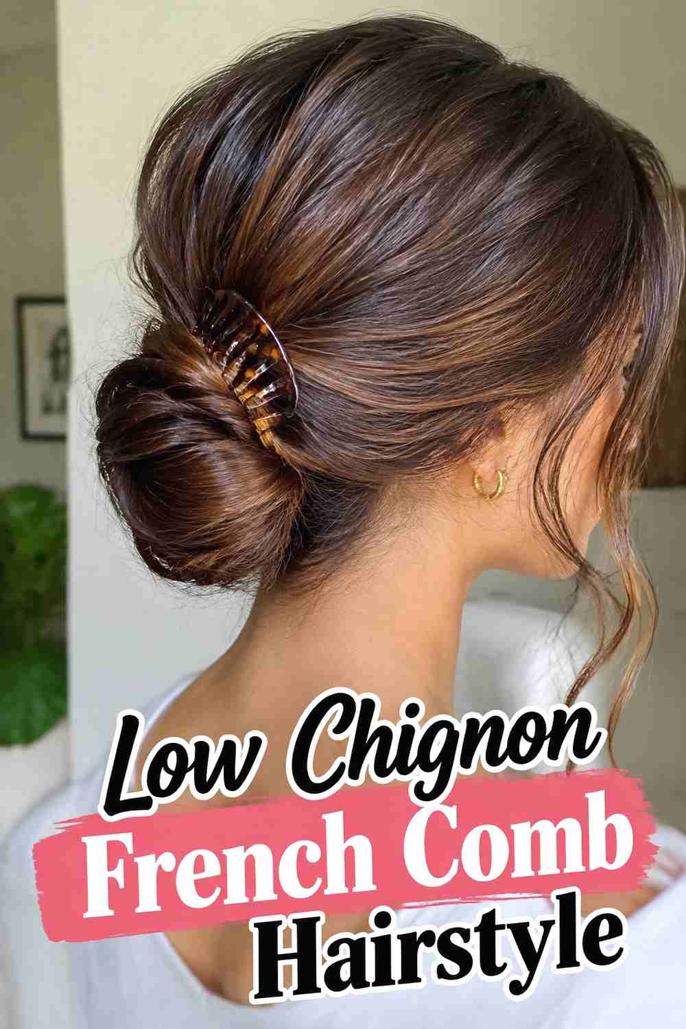 5. Low Chignon French Comb Hairstyle
