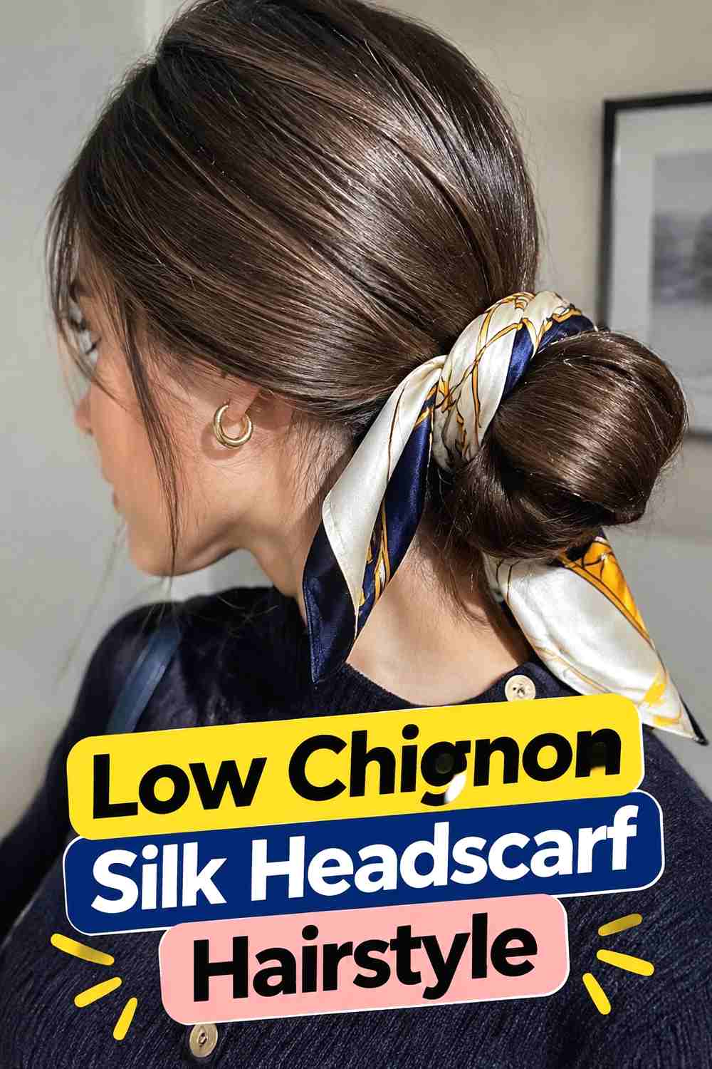 4. Low Chignon Silk Headscarf Hairstyle