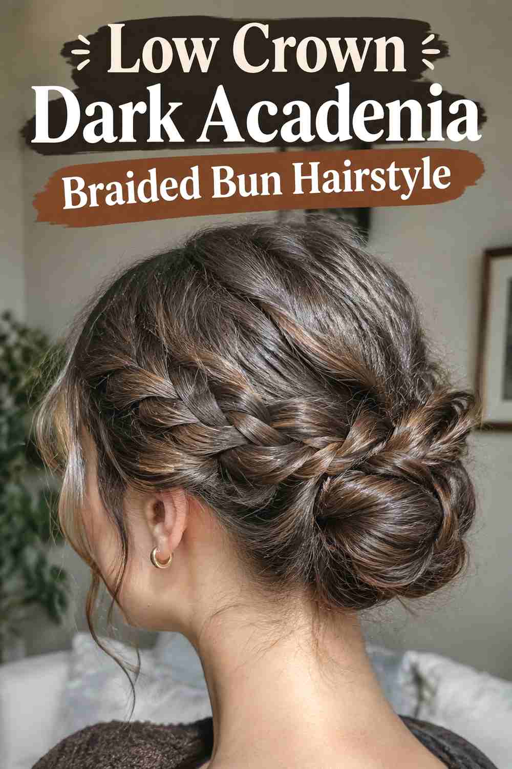 2. Low Crown Dark Academia Braided Bun Hairstyle
