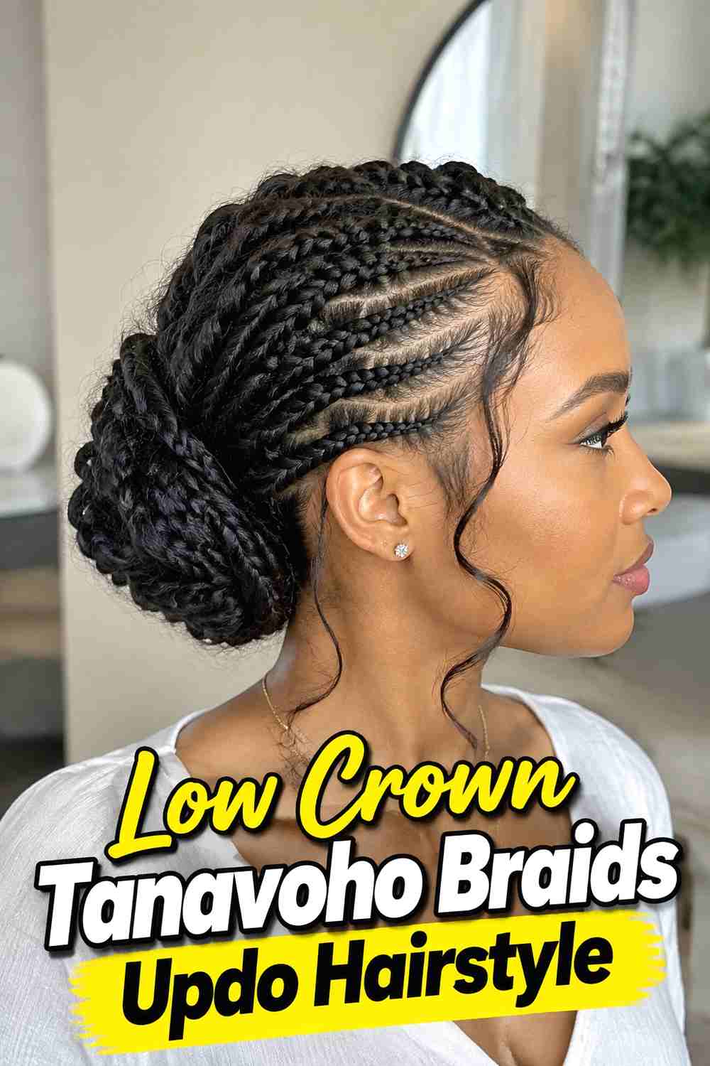 8. Low Crown Tanavoho Braids Updo Hairstyle