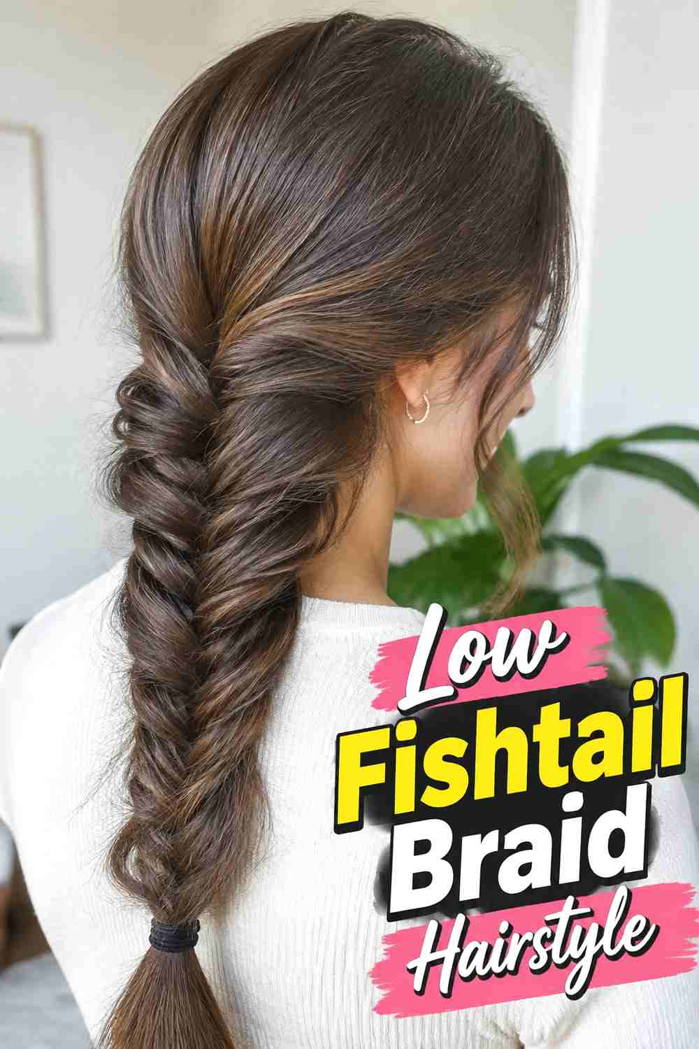14. Low Fishtail Braid Hairstyle