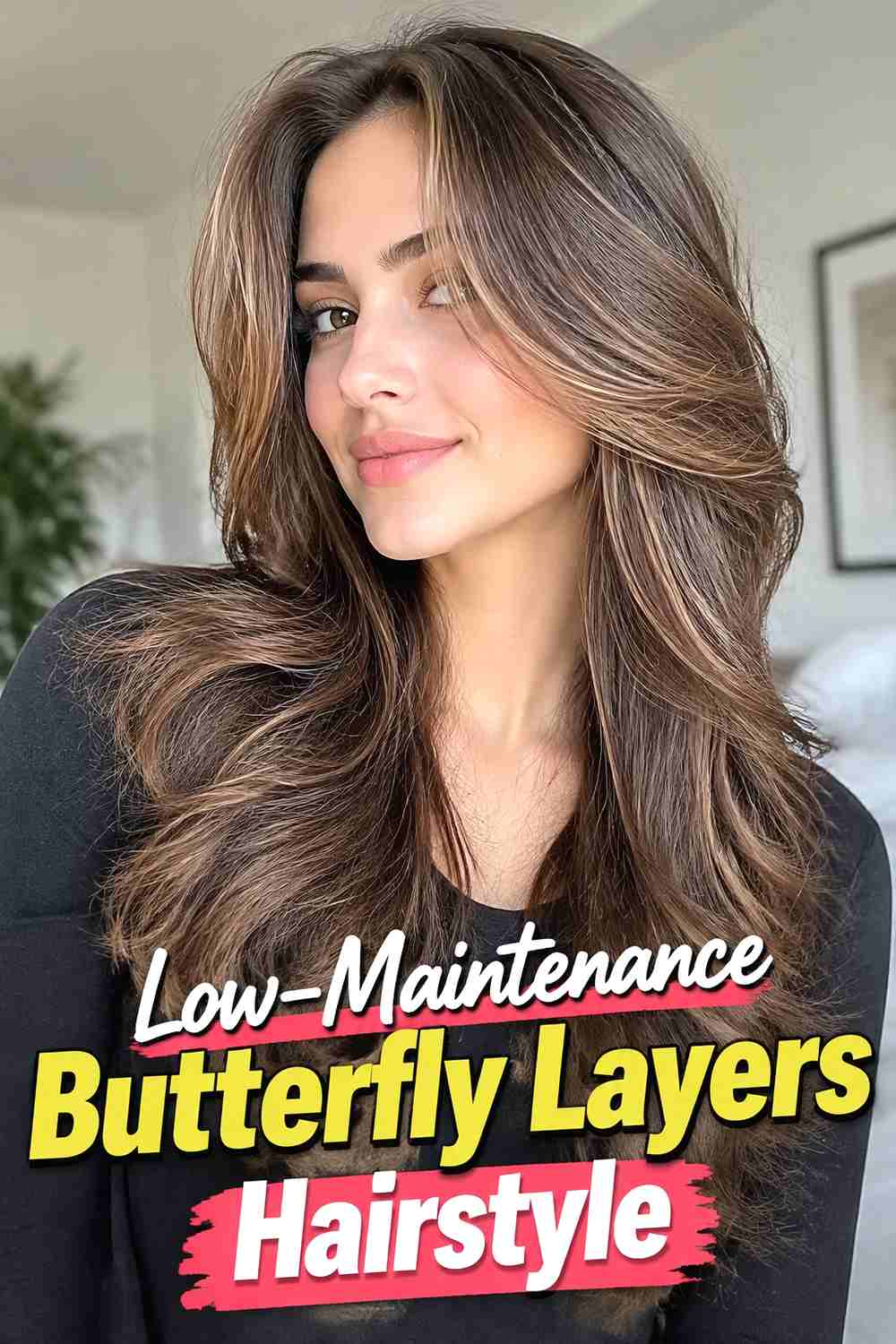 14. Low Maintenance Butterfly Layers Hairstyle