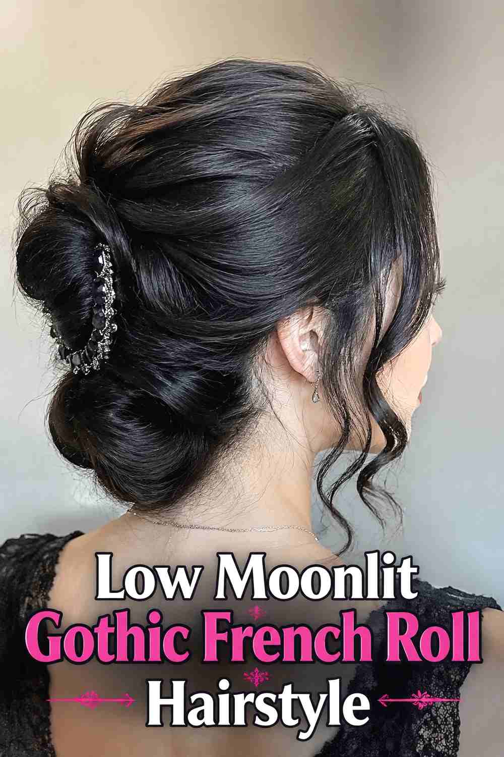 10. Low Moonlit Gothic French Roll Hairstyle