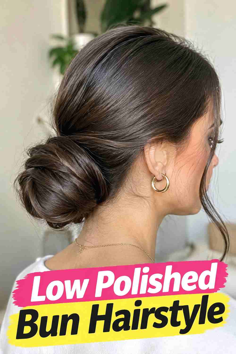 8. Low Polished Bun Hairstyle