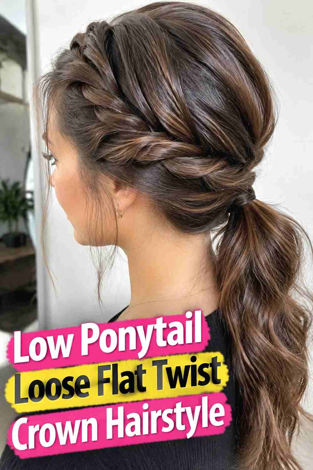 7. Low Ponytail Loose Flat Twist Crown Hairstyle