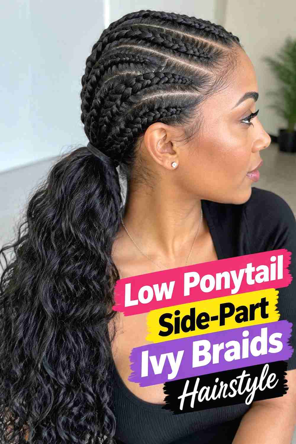 9. Low Ponytail Side Part Ivy Braids Hairstyle
