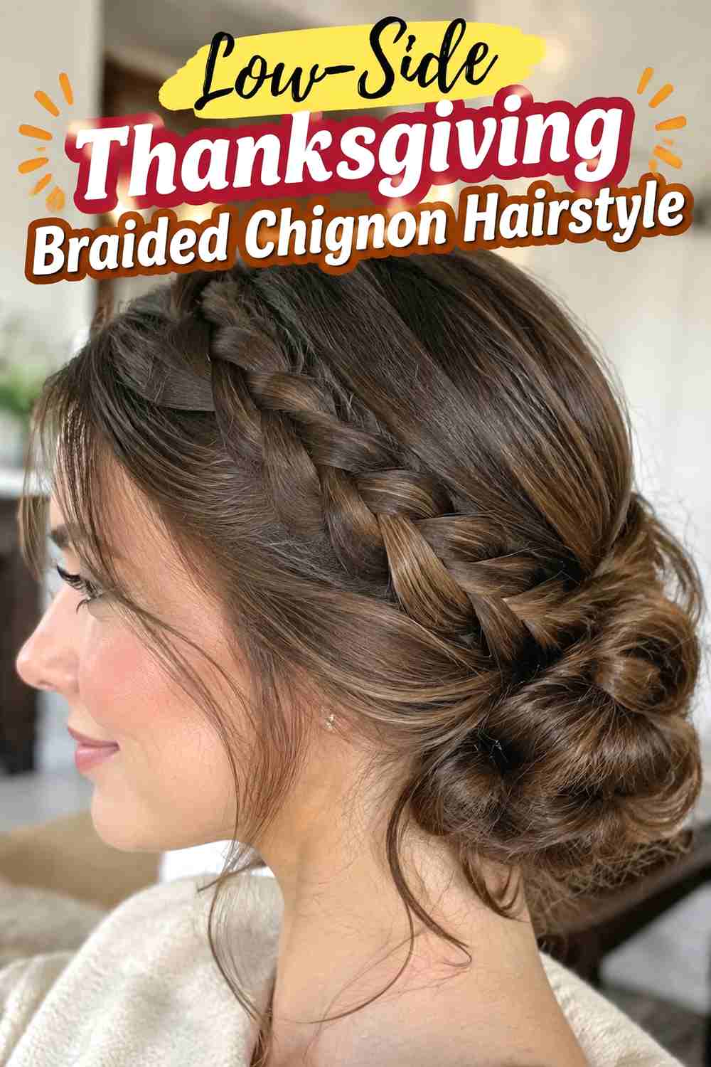 15. Low Side Thanksgiving Braided Chignon Hairstyle