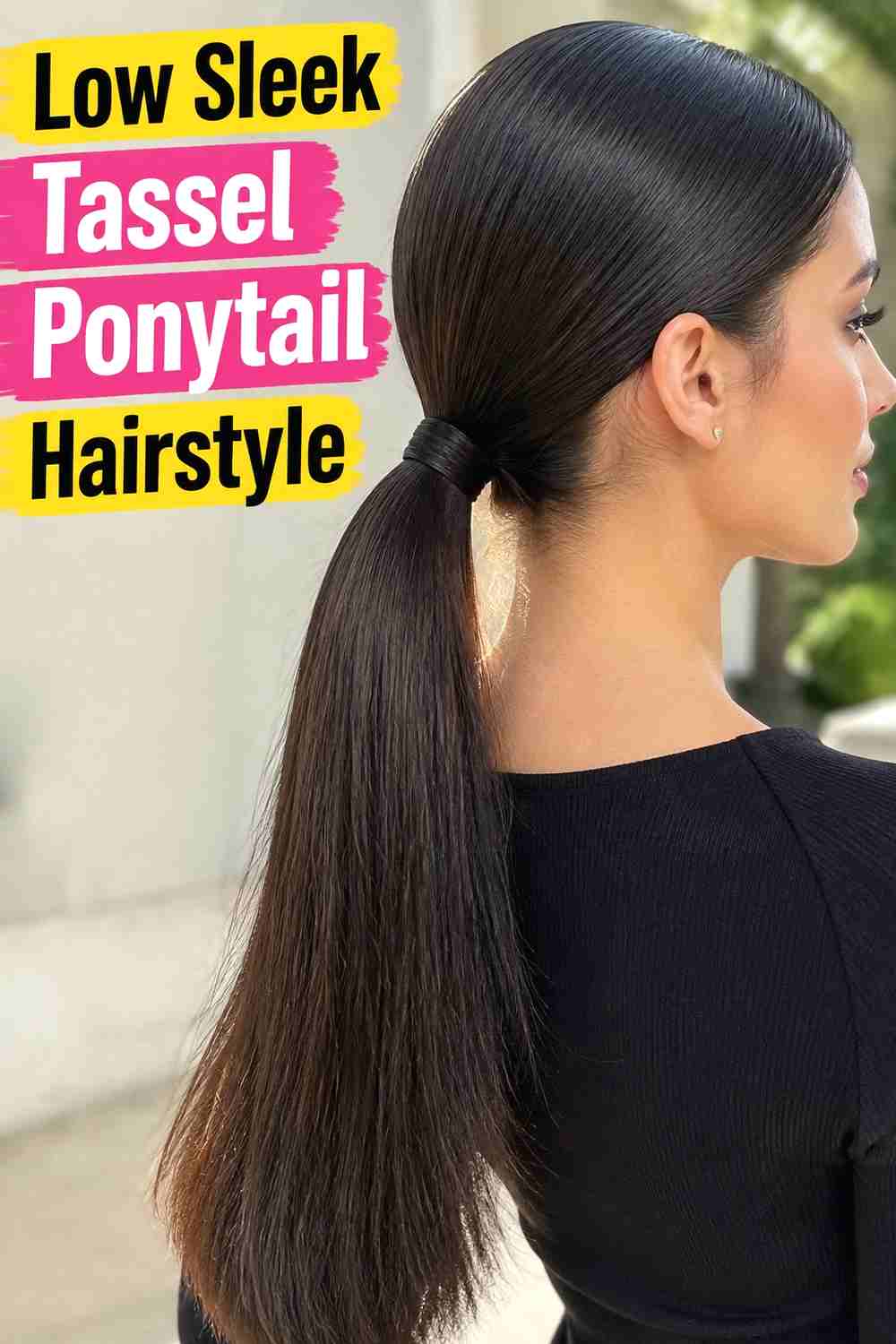 4. Low Sleek Tassel Ponytail Hairstyle