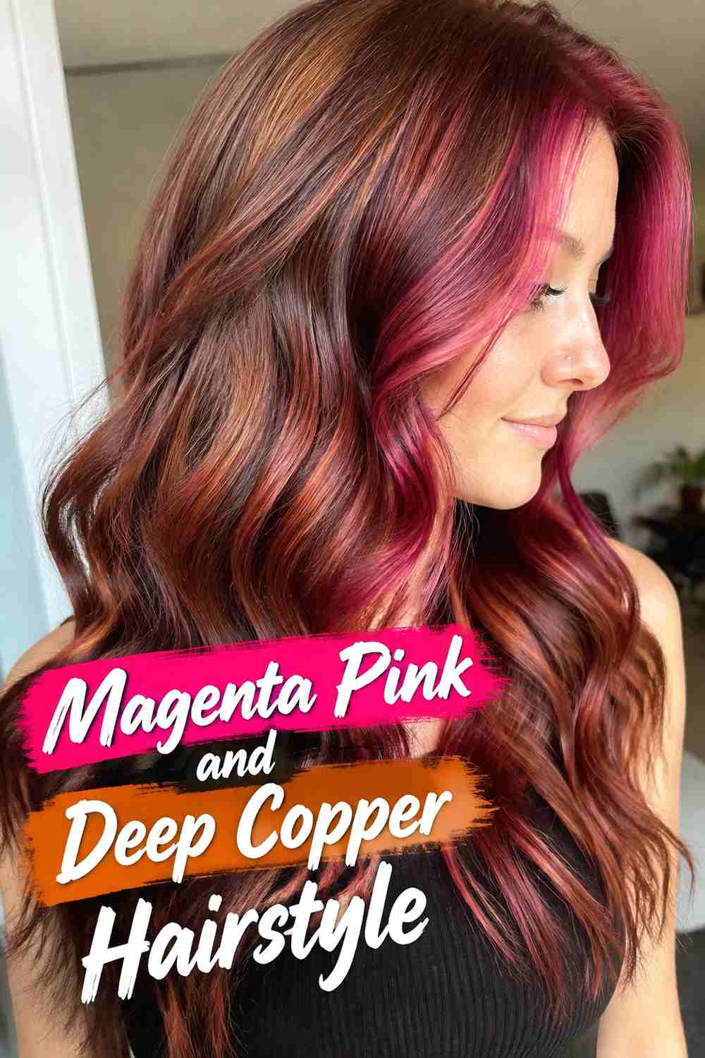 7. Magenta Pink And Deep Copper Hairstyle