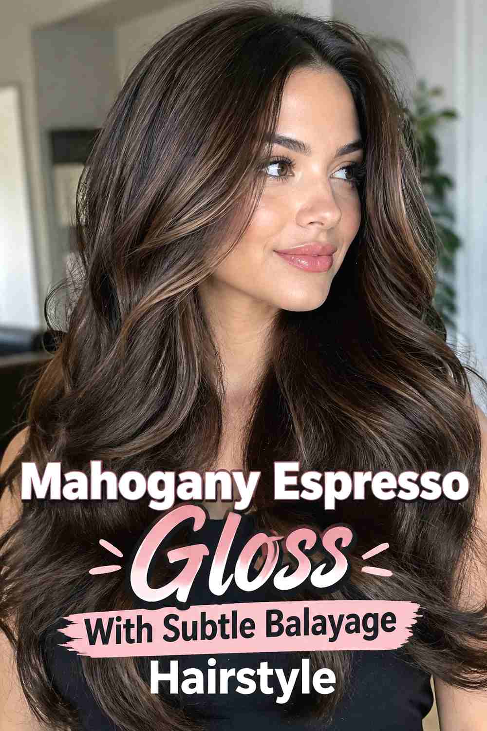 16. Mahogany Espresso Gloss With Subtle Balayage Hairstyle