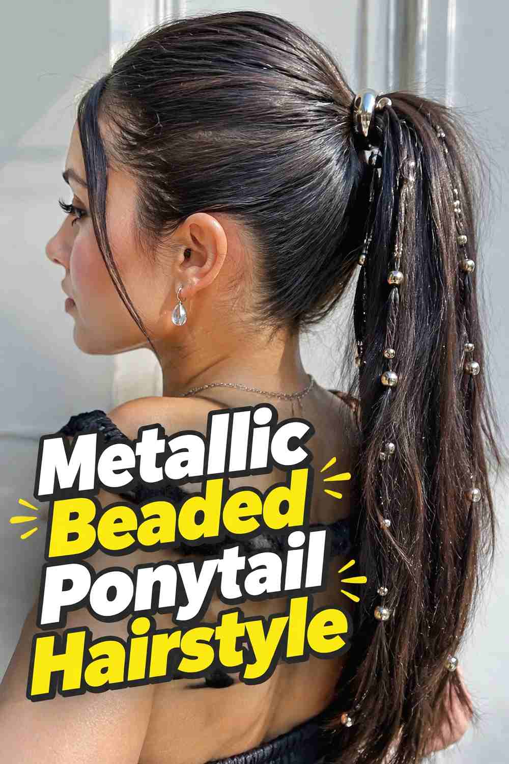 6. Metallic Beaded Ponytail Hairstyle