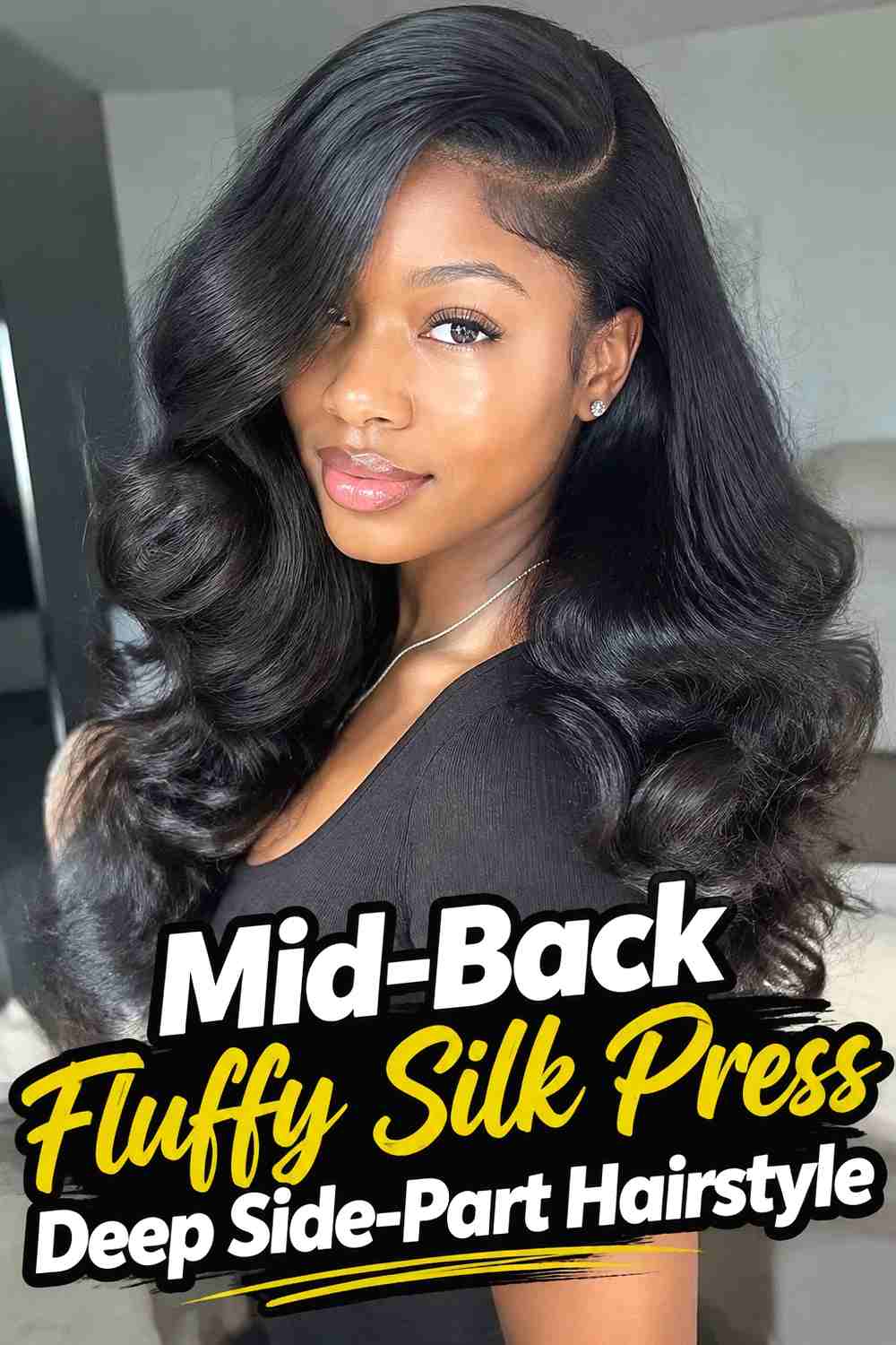 11. Mid Back Fluffy Silk Press Deep Side Part Hairstyle