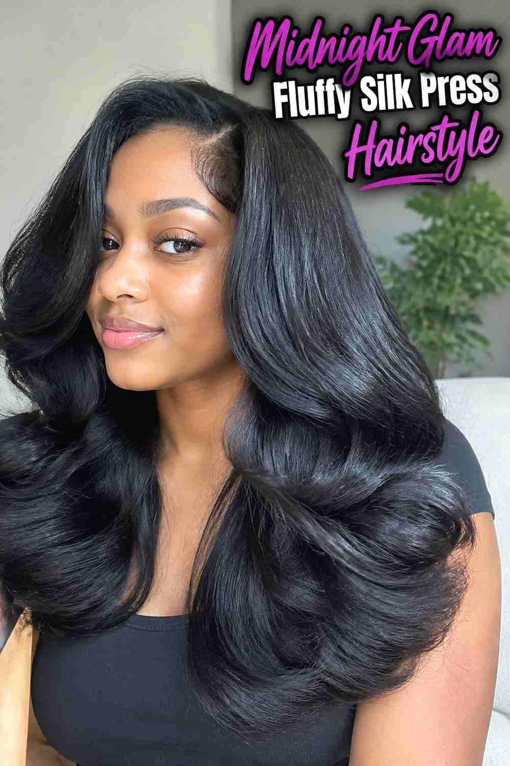 16. Midnight Glam Fluffy Silk Press Hairstyle