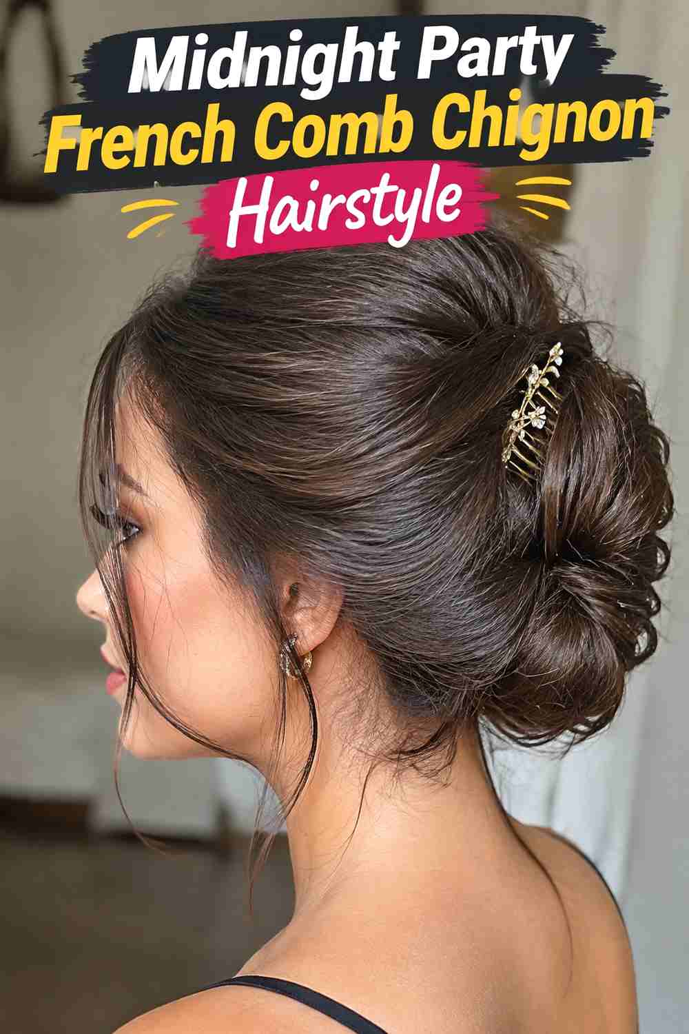 18. Midnight Party French Comb Chignon Hairstyle