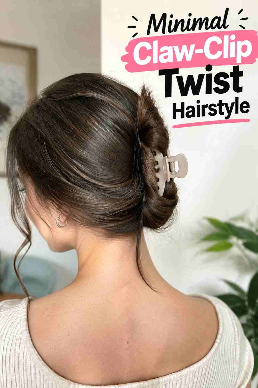 18. Minimal Claw Clip Twist Hairstyle